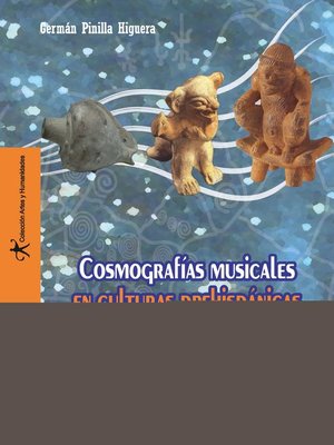 cover image of Cosmografías musicales prehispánicas del Suroccidente colombiano